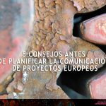 Consejos de comunicación de proyectos europeos