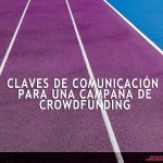 estrategia de comunicación en crowdfunding